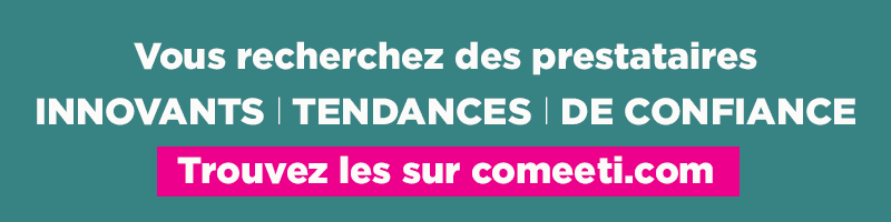 Trouvez un prestataire evenementiel sur comeeti.com